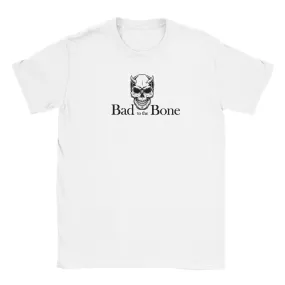 Bad to the Bone Unisex Crewneck T-Shirt