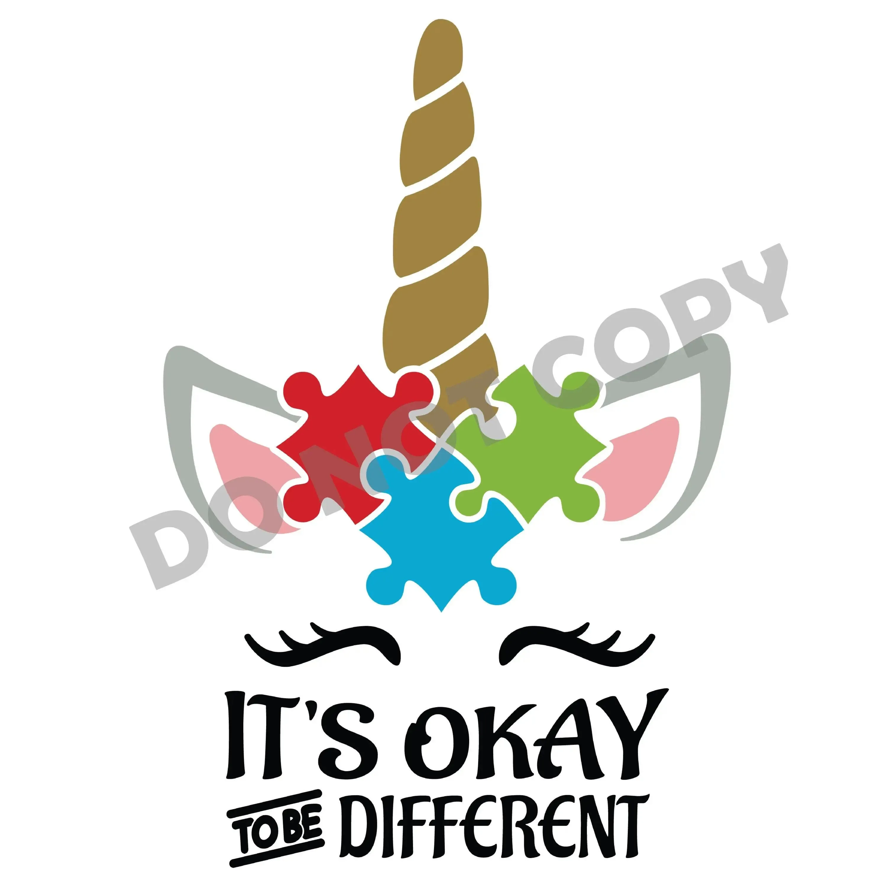 It's Okay To Me Different - DTF Transfer