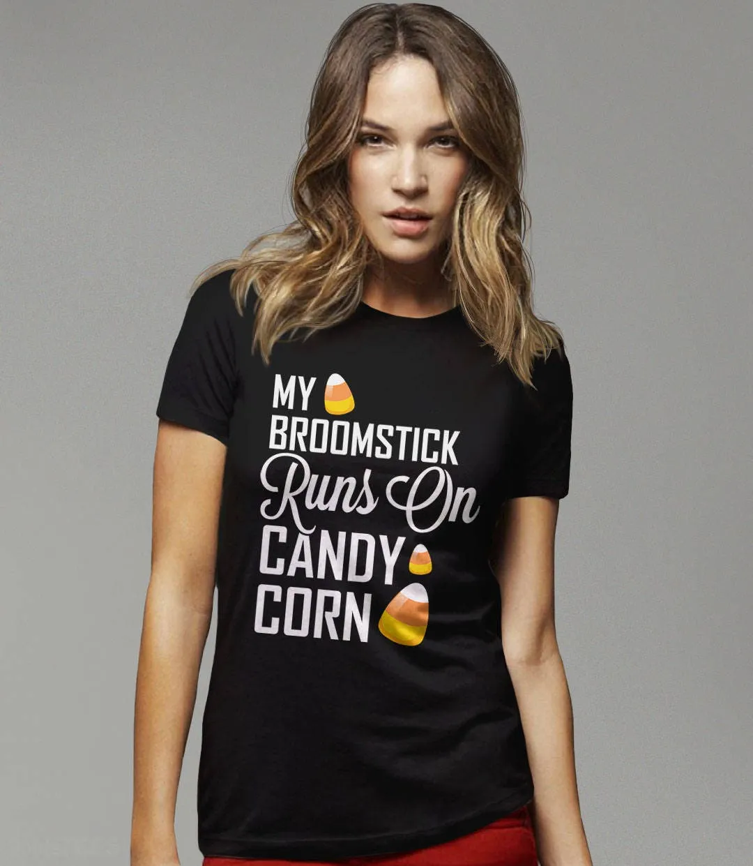 My Broomstick Runs on Candy Corn T-Shirt