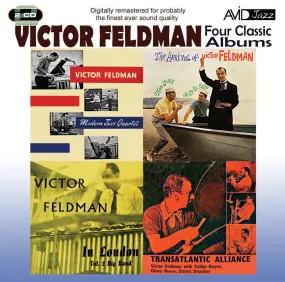 VICTOR FELDMAN: FOUR CLASSIC ALBUMS (“Transatlantic Alliance / Victor Feldman Modern Jazz Quartet / The Arrival Of Victor Feldman / Victor Feldman In London (Vol 2)) 2 CDs